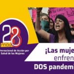 RSMLAC: ¡Las mujeres enfrentan dos pandemias!